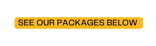 see our packages below